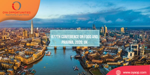 677th Conference on Food and Pharma, 2020, UK