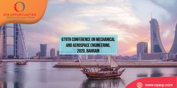 679th Conference on Mechanical and Aerospace Engineering, Bahrain