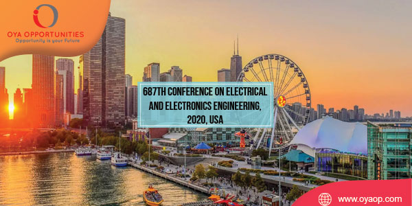 687th Conference on Electrical and Electronics Engineering, 2020, USA