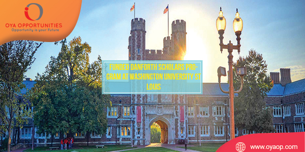 Funded Danforth Scholars Program at Washington University St Louis