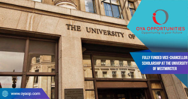 Fully Funded Tony Shaw International Students Scholarships at the University of Westminster