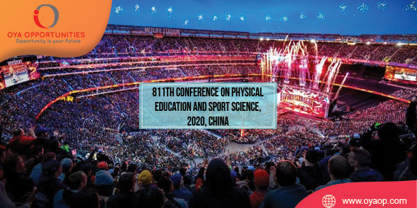 811th Conference on Physical Education and Sport Science, 2020