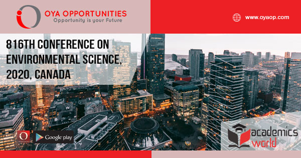 816th Conference on Environmental Science, 2020, Canada
