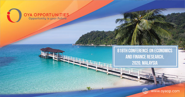 818th Conference on Economics and Finance Research, 2020, Malaysia