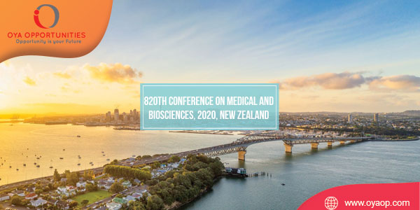 820th Conference on Medical and Biosciences, 2020, New Zealand
