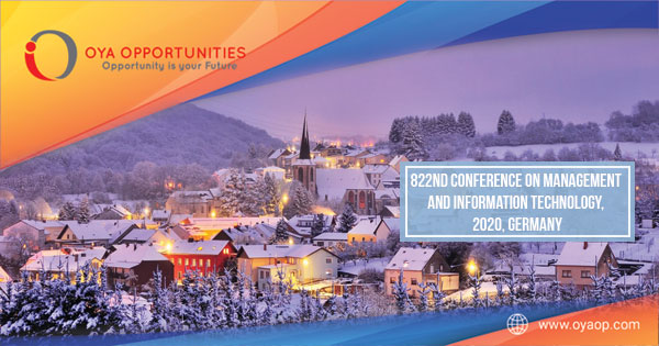 822nd Conference on Management and Information Technology, 2020, Germany