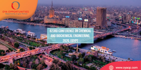 823rd Conference on Chemical and Biochemical Engineering, 2020, Egypt