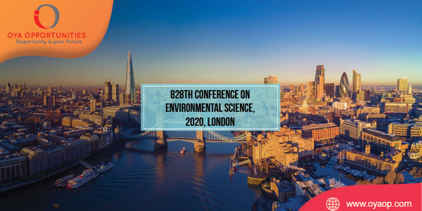 828th Conference on Environmental Science, 2020, London
