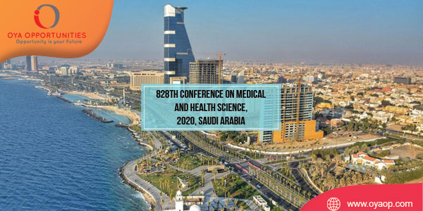 828th Conference on Medical and Health Science, 2020, Saudi Arabia