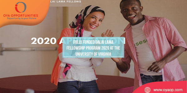 Fully Funded Dalai Lama Fellowship Program 2020 at the University of Virginia