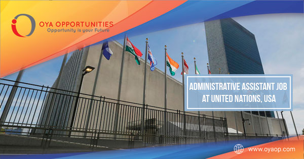 Administrative Assistant Job at United Nations, US