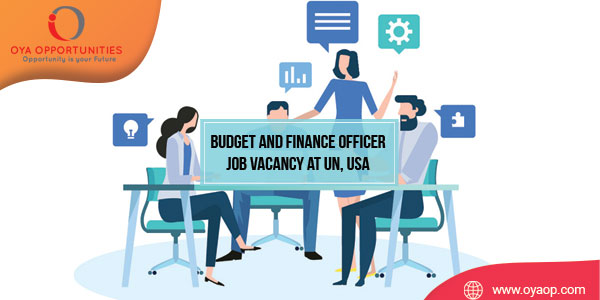Budget and Finance Officer Job Vacancy at UN