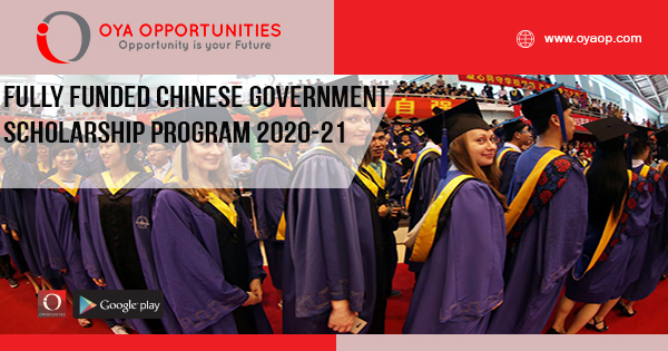 Fully Funded Chinese Government Scholarship Program 2020-21
