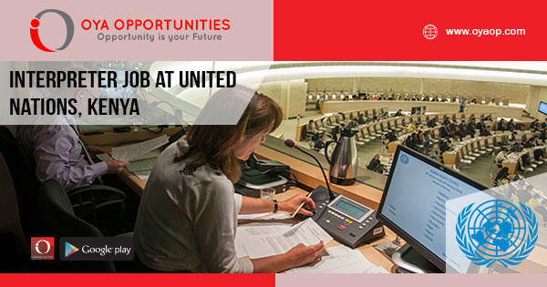 Interpreter Job at United Nations, Kenya