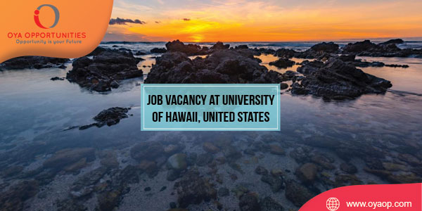 Job vacancy at University of Hawaii, United States
