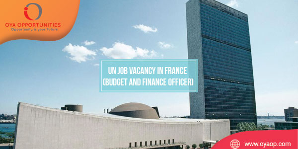 UN Job Vacancy in France (Budget and Finance Officer)