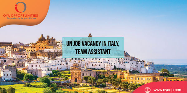 UN Job Vacancy in Italy, Team Assistant