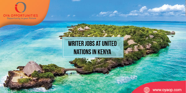 Writer Jobs at United Nations, Kenya