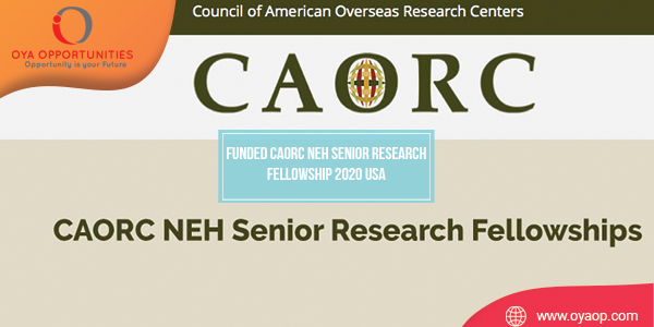 Funded CAORC NEH Senior Research Fellowship 2020 USA