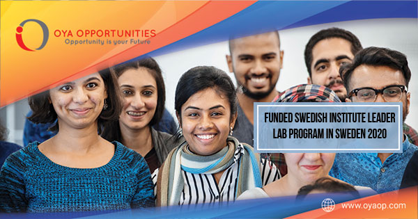 Funded Swedish Institute Leader Lab Program in Sweden 2020