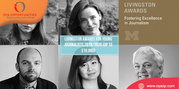 Livingston Awards for Young Journalists 2019/2020 (Up to $10,000)