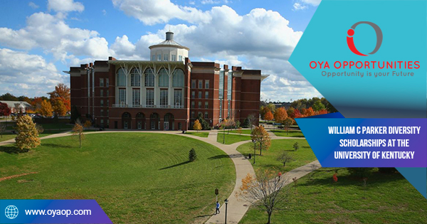 William C Parker Diversity Scholarships at the University of Kentucky