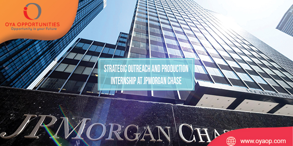 Strategic Outreach and Production Internship at JPMorgan Chase