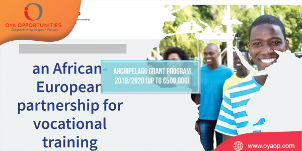 ARCHIPELAGO Grant Program 2019/2020 (Up to €500,000)