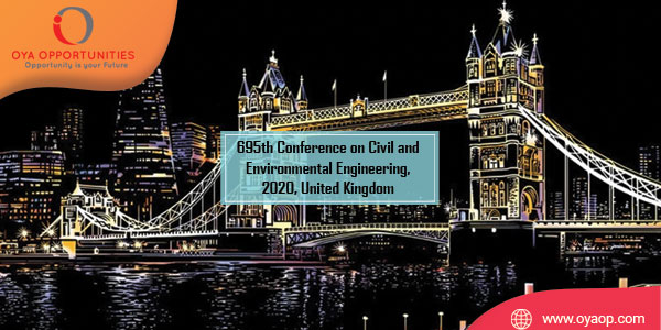 695th Conference on Civil and Environmental Engineering, 2020, UK