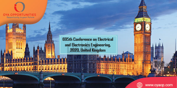 695th Conference on Electrical and Electronics Engineering, 2020, UK