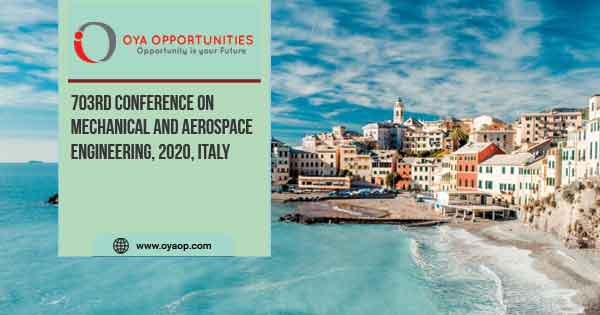 703rd Conference on Mechanical and Aerospace Engineering, 2020, Italy