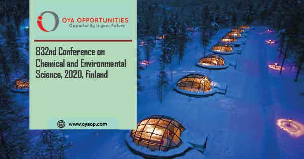 832nd Conference on Chemical and Environmental Science, 2020, Finland