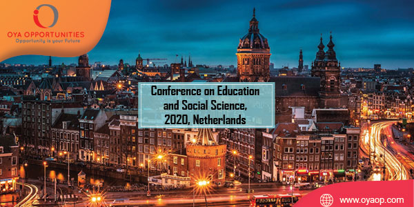 843rd Conference on Education and Social Science, 2020, Netherlands