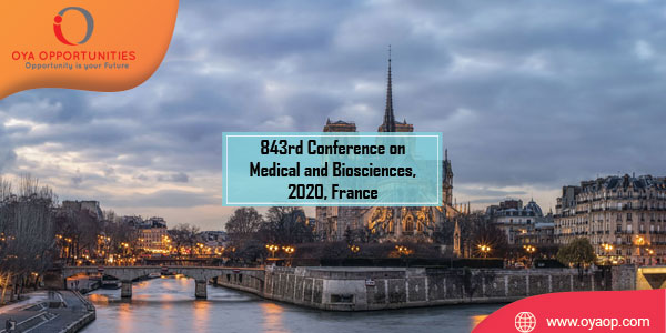843rd Conference on Medical and Biosciences, 2020, France