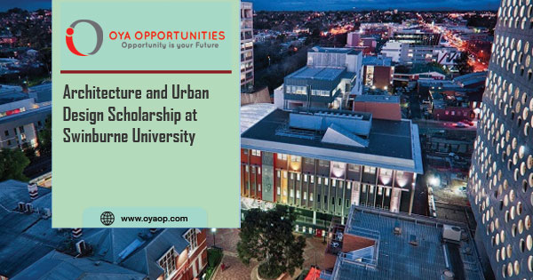 Architecture and Urban Design Scholarship at Swinburne University
