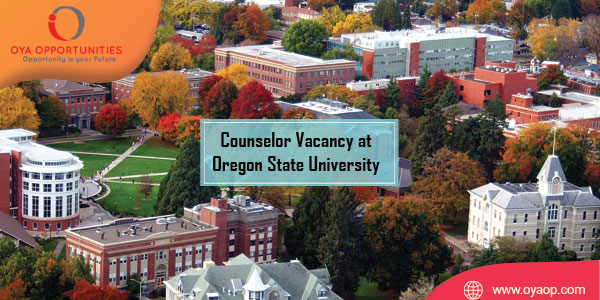 Counselor Vacancy at Oregon State University, United States
