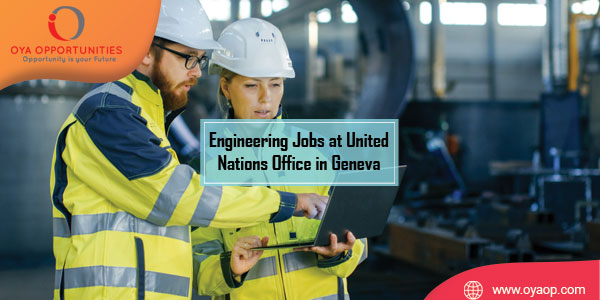 Engineering Jobs at the UN Office in Geneva