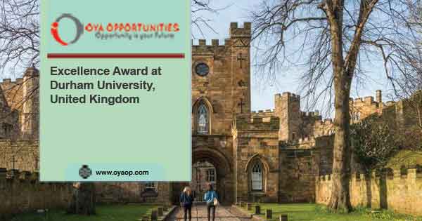 Excellence Award at Durham University, United Kingdom