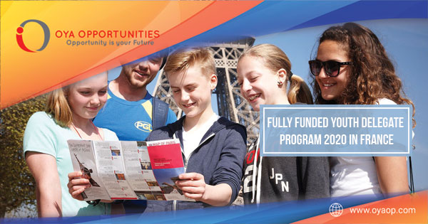 Fully Funded Youth Delegate Program 2020 in France