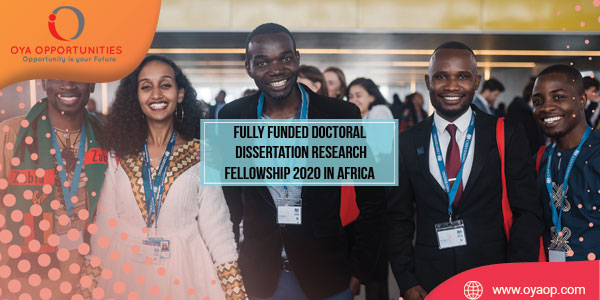 Fully funded Doctoral Dissertation Research Fellowship 2020 in Africa