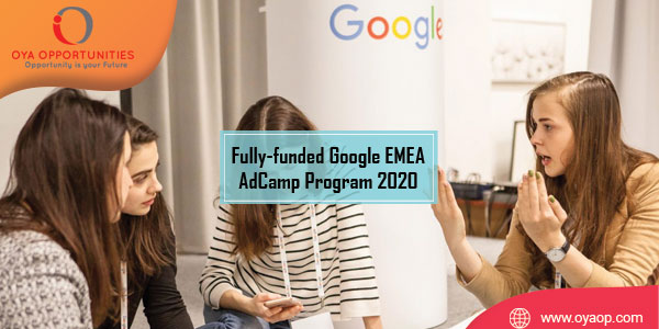 Fully-funded Google EMEA AdCamp Program 2020