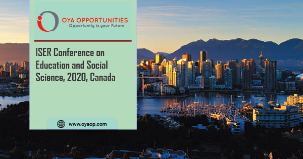 ISER Conference on Education and Social Science, 2020, Canada