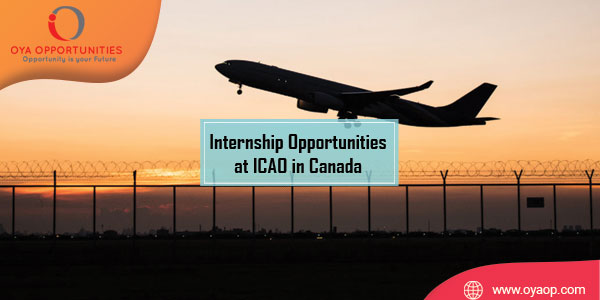 Internship Opportunities at ICAO at Canada