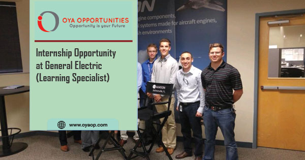 Internship Opportunity at General Electric (Learning Specialist)