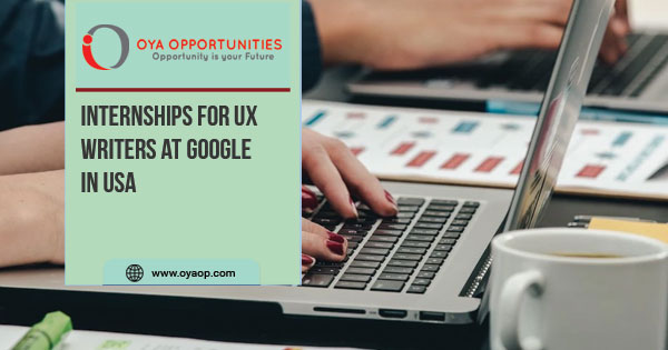 Internships for UX writers at Google in USA