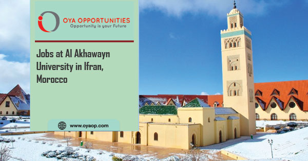 Jobs at Al Akhawayn University in Ifran, Morocco