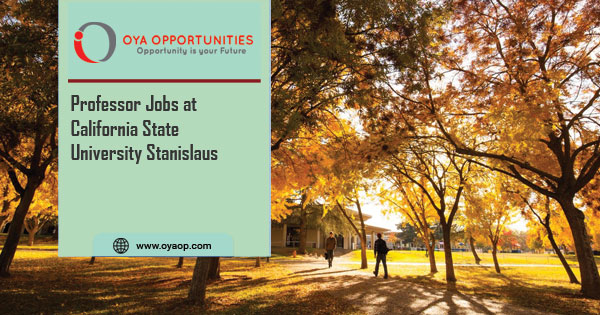 Professor Jobs at California State University Stanislaus