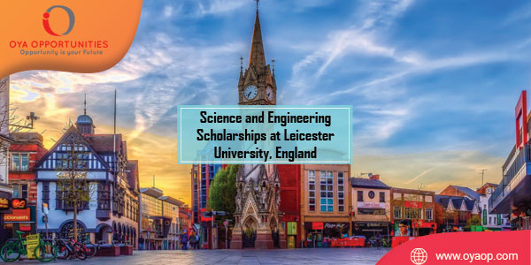 Science and Engineering Scholarships at Leicester University