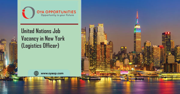 United Nations Vacancy in New York (Logistics Officer)