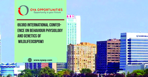 653rd International Conference on Behaviour Physiology and Genetics of Wildlife(ICBPGW)